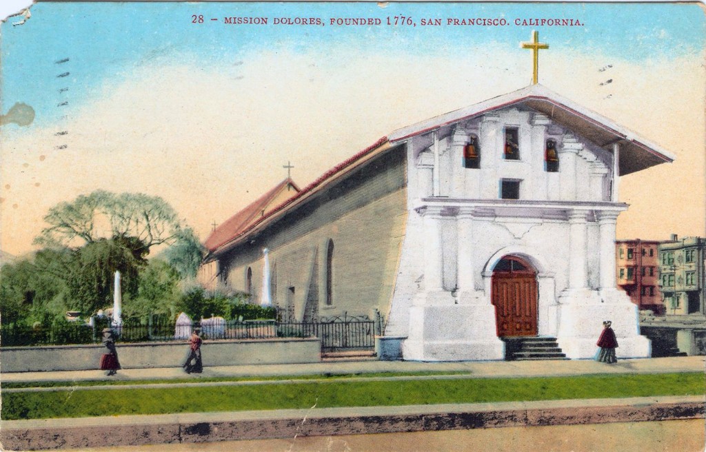 Mission Dolores: Ours Once Again