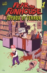 Fear the funhouse toybox of terror 1.