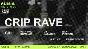 A flyer for crip rave.