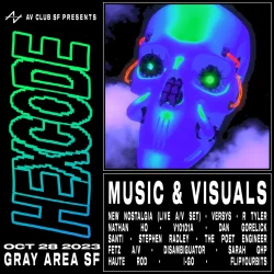 A poster for hexcode music and visuals.