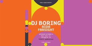 A poster for dj boring and alar farfight.