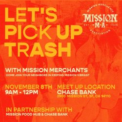 Let's pick up trash with mission merchants.