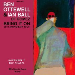 Ben ottewell & jan ball bring it on the chapel.