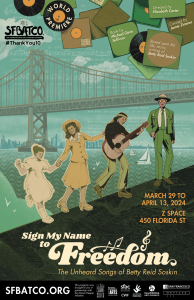 Vintage-style concert poster featuring illustrations of musicians and dancers with the golden gate bridge in the background, promoting the "sign my name to freedom" event at z space.