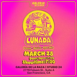 Poster for "lunada: poetry & musica open mic" event on march 25 with details of time, location, and contact information.