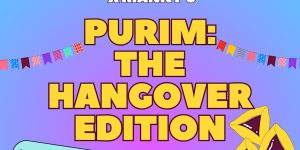 Announcing purim: the hangover edition - festive design with vibrant typography and party decorations.
