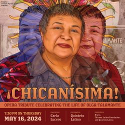 Poster for "chicanísima!" opera tribute featuring a vibrant portrait of a smiling woman with floral headpiece, event details included.