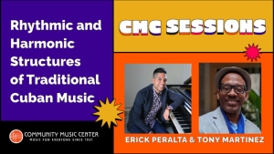 Promotional image for cmc sessions featuring text "rhythmic and harmonic structures of traditional cuban music" with photos of erick peralta and tony martinez, with a purple and yellow theme.