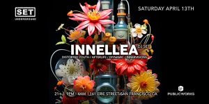 Promotional poster for innellea dj set at public works, san francisco, featuring vibrant floral graphics and event details.