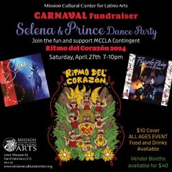 Promotional flyer for the carnaval fundraiser at mission cultural center featuring selena and prince tribute bands on april 27th in san francisco, with vibrant cartoon artwork and event details.