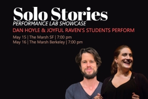 Promotional poster for "solo stories" featuring dan hoyle and joyful raven, with performance dates and venues listed, showing images of the two performers smiling.