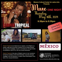 Poster for "carmín tropical" movie night on may 16, 2024, at mission cultural center for latino arts, featuring images from the film and event details.
