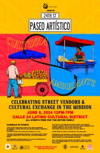 Colorful poster for Paseo Artístico on June 8, 2024, celebrating street vendors and cultural exchange in the Calle 24 Latino Cultural District, listing event details and schedule.