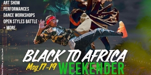 Promotional banner for "black to africa weekender" event, featuring a dancer in mid-air, with event details like art show, performances, and dance workshops from may 17-19.