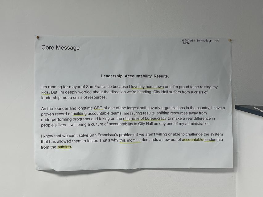 A paper titled "Core Message" with text about a mayoral campaign discusses San Francisco's leadership, accountability, and results, highlighting issues of homelessness, bureaucracy, and resource allocation.