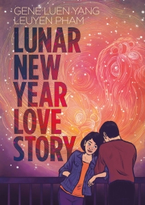 Book cover for "Lunar New Year Love Story" by Gene Luen Yang and LeUyen Pham, featuring a couple leaning on a railing with a colorful abstract background.