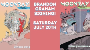 Three comic book covers with an event announcement in the center: "Brandon Graham Signing! Saturday July 20th." The covers feature surreal, intricate artwork and titles "Mother's Skin" and "Echoes of Ascension.