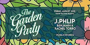 Text in image reads: "The Garden Party. Friday, August 2nd. Yours Welcome Presents. J. Phlip, Benjamin K, Rachel Torro. Public Works." Background features a colorful floral pattern.