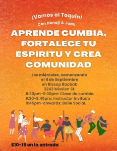 A poster announces a cumbia dance class starting on September 4th at Bissap Baobab, 2243 Mission St. Classes are Wednesdays from 8:30-10:45 p.m. Entry costs $10-15.