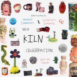 Handmade ceramic artworks with various shapes and colors arranged around the text, "You're invited to Creativity Explored Helpers Connectivity new KILN CELEBRATION. See you there!.