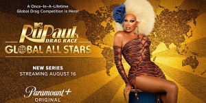 Promotional image for RuPaul's Drag Race: Global All Stars featuring a drag queen on a gold background, announcing a new series streaming on Paramount+ starting August 16.