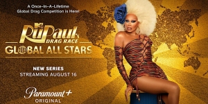 Promotional poster for "RuPaul's Drag Race: Global All Stars" featuring a drag queen in a glamorous dress. The text highlights the premiere date, August 16, and that it is streaming on Paramount+.