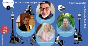 Event flyer for "Alta Presents: the California Book Club," featuring John Freeman, Jaime Cortez, Maxine Hong Kingston, and Andrew Sean Greer. Sponsored by Alta, taking place on Fri Oct 18, 2024, 7:30 pm – 9:00 pm.