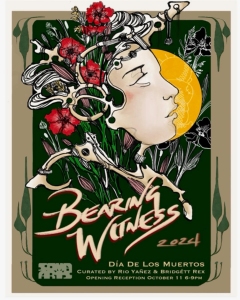 Illustrated poster for "Día De Los Muertos" event titled "Bearing Witness 2024," curated by Rio Yañez and Bridgett Rex. Opening reception is on October 11, from 6-8 pm.