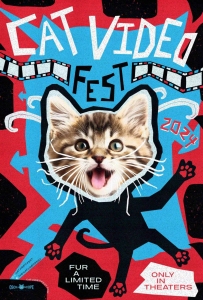 Festival poster featuring a cat inside a silhouette, advertising "Cat Video Fest 2024." Text reads "Fur a limited time" and "Only in theaters." Background is blue and red with filmstrip accents.