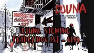Illustrated event poster for a book signing with Djuna on Friday, Nov 1st, 6 PM at Mission Comics & Art. Features city street scene and book cover art.