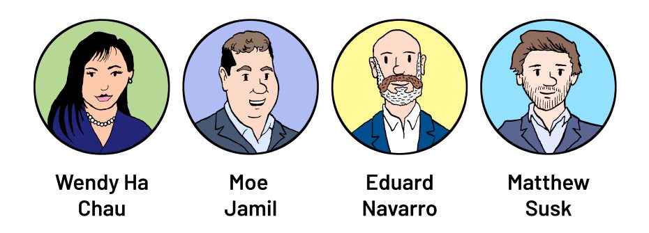 Illustration of four people with names: Wendy Ha Chau, Moe Jamil, Eduard Navarro, and Matthew Susk, each in a circular frame.