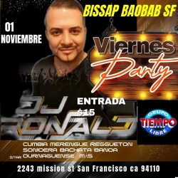 DJ Ronald event poster for a "Viernes Party" at Bissap Baobab SF on November 1st. Entry: $15. Address: 2243 Mission St, San Francisco, CA 94110.