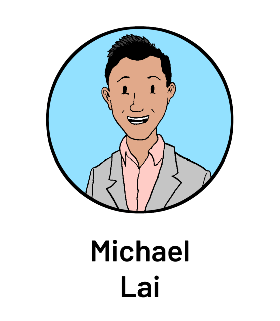 Cartoon illustration of a smiling man in a gray suit and pink shirt, with text below reading "Michael Lai.