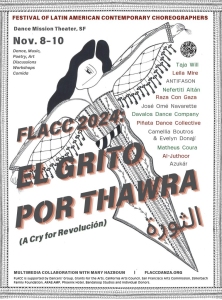 Poster for FLACC 2024 titled "El Grito Por Thawra" featuring a stylized angel and event details for a dance festival in SF from Nov. 8-10. Includes choreographers' names in English and Arabic.
