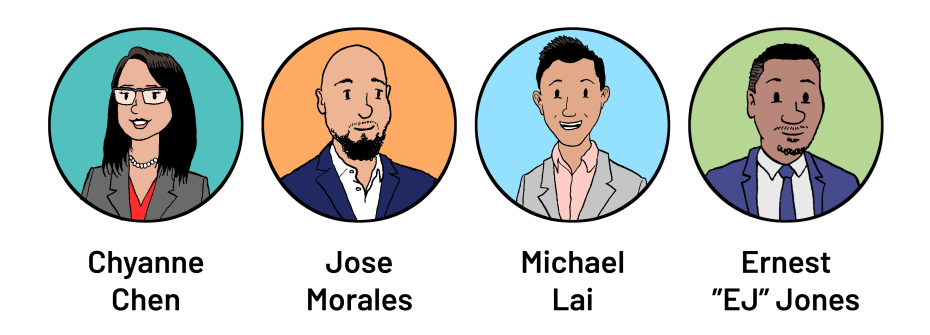 Illustration of four people, each with a name below: Chyanne Chen, Jose Morales, Michael Lai, and Ernest "EJ" Jones, all in circular frames with different colored backgrounds.