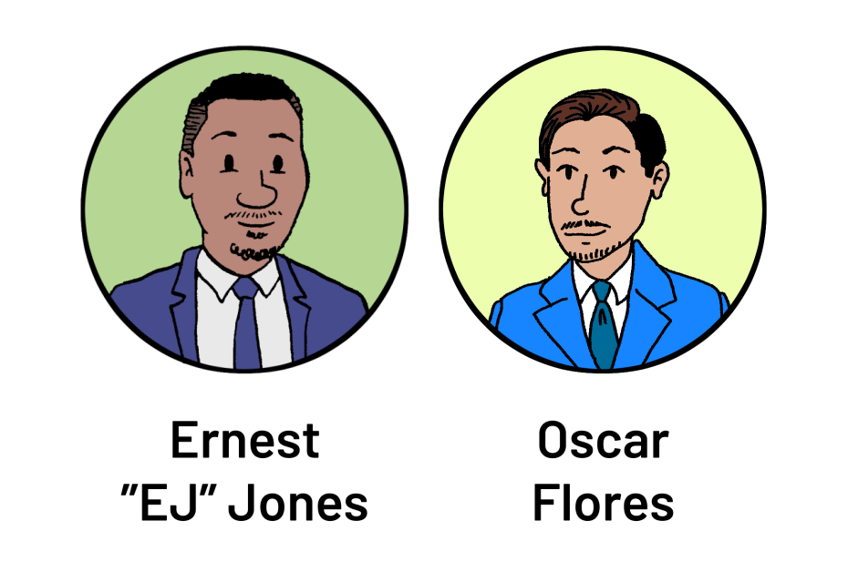 Cartoon portraits of two men, Ernest "EJ" Jones on the left and Oscar Flores on the right, both wearing blue suits.