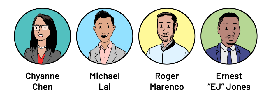 Illustration of four cartoon characters with names: Chyanne Chen, Michael Lai, Roger Marenco, and Ernest "EJ" Jones. Each is inside a circle with a different background color.