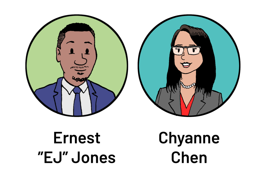 Cartoon portraits of Ernest "EJ" Jones and Chyanne Chen, both in business attire, with names displayed below each image.