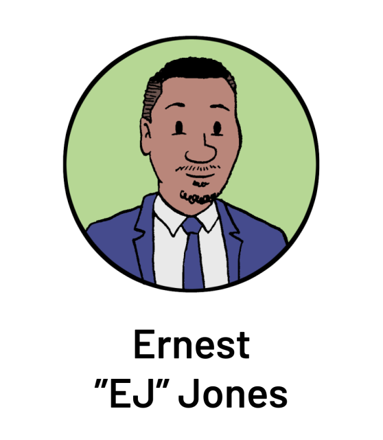 Cartoon portrait of a man in a blue suit and tie with "Ernest 'EJ' Jones" written below.
