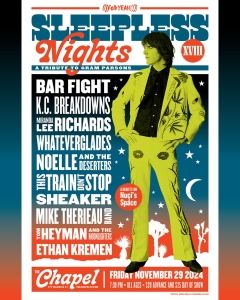 Colorful poster for "Sleepless Nights XVIII," a tribute event for Gram Parsons on November 29, 2024, at The Chapel. Lists performers and includes a stylized image of a person in retro clothing.