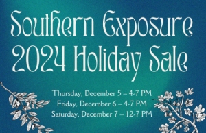 Text reads: "Southern Exposure 2024 Holiday Sale; Thursday, December 5 – 4-7 PM; Friday, December 6 – 4-7 PM; Saturday, December 7 – 12-7 PM." Background features decorative leaves.