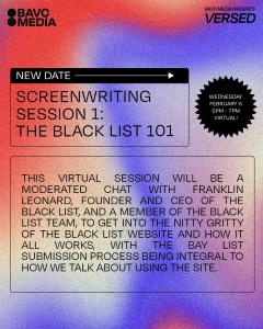 Promotional flyer for "Screenwriting Session 1: The Black List 101," scheduled for Wednesday, November 8, 5PM-7PM, virtual event. Features a discussion with Franklin Leonard and others.