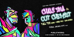 Colorful abstract illustration of two faces with event details for Chali 2na & Cut Chemist at Public Works, San Francisco, on Friday, January 31st. Also featuring Tania Dee, Maseo, and Don Cerbo.