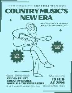 Poster for "Country Music's New Era" event on February 18 at 7 PM, featuring live sets, line dancing lessons, and record sales at Brick & Mortar Music Hall. Hosted by Gabe Meline.