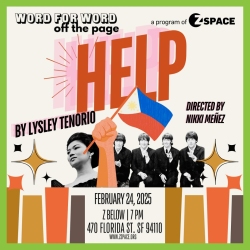 Promotional poster for "Help" by Lysley Tenorio, directed by Nikki Ménez. Features a performer and music band, with event details at Z Below, San Francisco, on February 24, 2025.