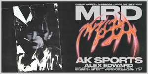Concert poster featuring artist names: MRD, AK Sports, and Alex Edward. Includes abstract art and event details at 1819 SRR St, CA, for ages 21+.