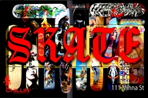 Collage of various art images with the word "SKATE" in bold red letters. Includes diverse art styles. Address: 111 Minna St, and the word "CHILLIN" in red on the bottom left.