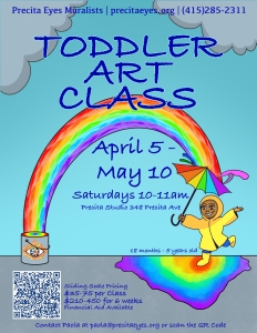 Colorful poster for a toddler art class by Precita Eyes Muralists, held Saturdays from April 5 to May 10, 10-11 AM. Features a teddy bear with umbrella under a rainbow. Contact info included.