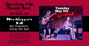 Promotional poster for a music event featuring a band performing on stage, with event details for Woodchopper's Ball at the Verdi Club in San Francisco on Tuesday, May 6th.