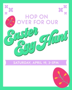Easter Egg Hunt event flyer with pastel colors, egg illustrations, and event details: Saturday, April 19, 3-5 PM.
